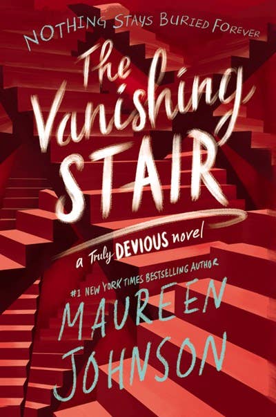 Vanishing Stair : Maureen Johnson