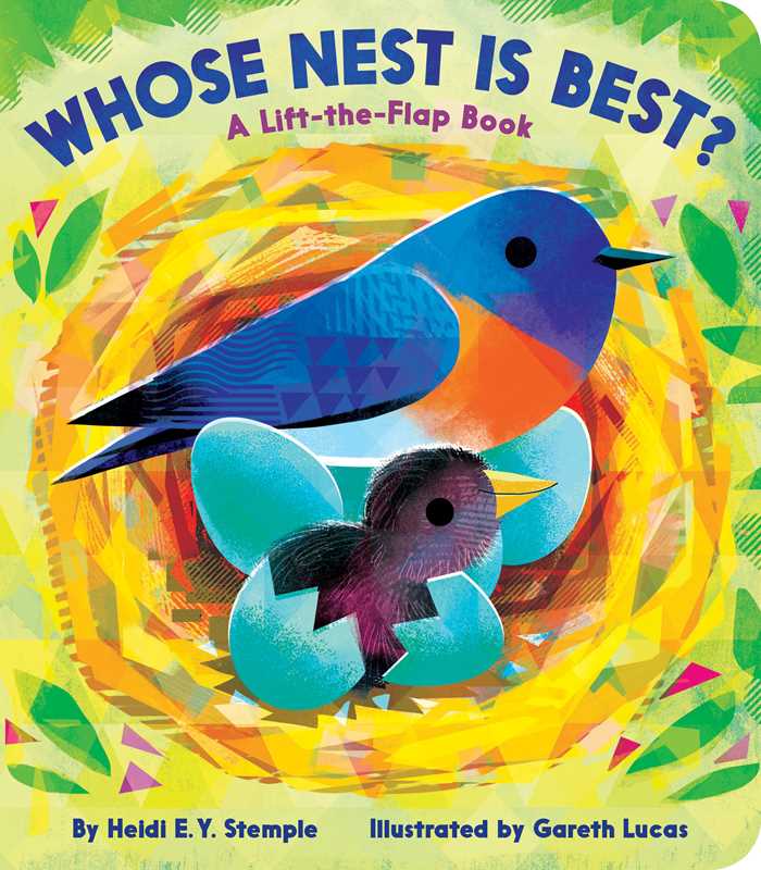 Whose Nest Is Best? by Heidi  E. Y. Stemple