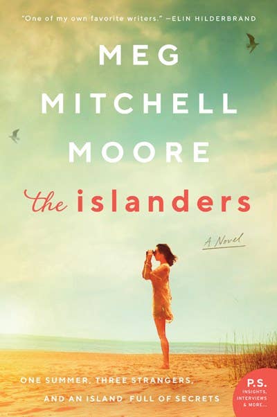 Islanders: A Novel: Meg Mitchell Moore