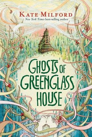 Ghosts of Greenglass House: Kate Milford
