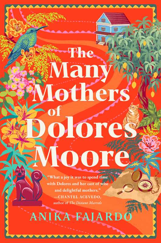 Many Mothers of Dolores Moore by Anika Fajardo