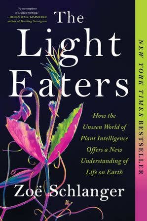 Light Eaters, The : Zoë Schlanger