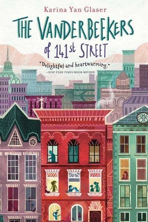 Vanderbeekers of 141st Street, The : Karina Yan Glaser