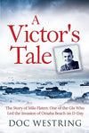 A Victor&#39;s Tale by Doc Westring - signed copy