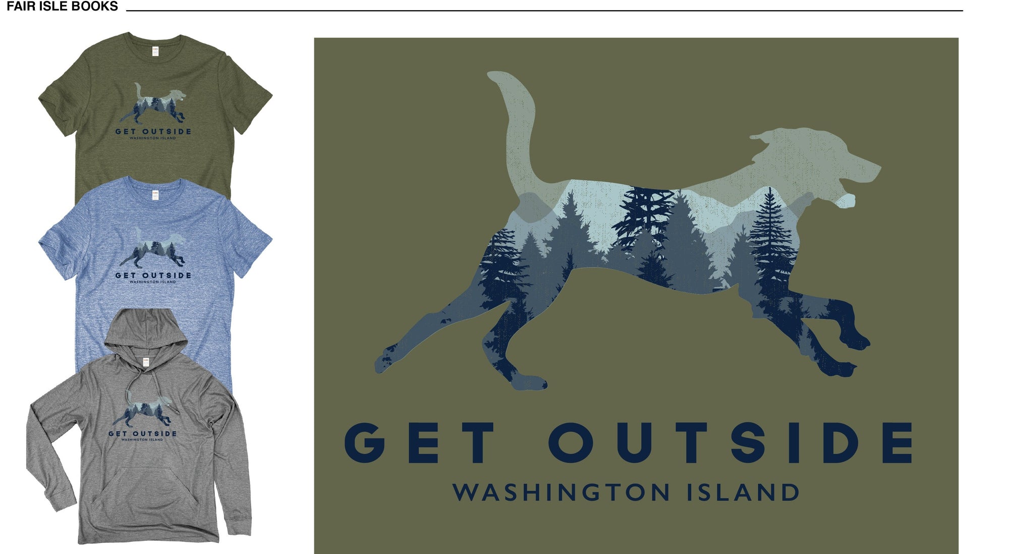 Hooded Get Outside Washington Island Dog Tee Olive Long Sleeve  (IS)