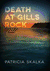 Death at Gills Rock: (Door County Mystery #2) -  Patricia Skalka, Author (IS)