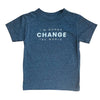Toddler T-Shirt | I&#39;m Gonna Change The World | Charcoal