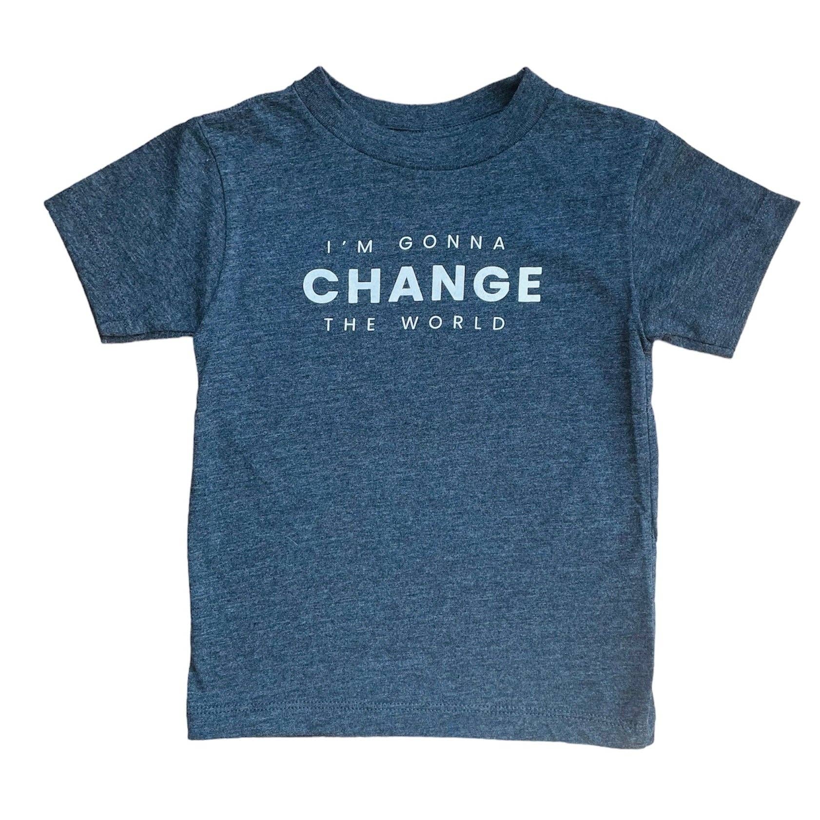 Toddler T-Shirt | I'm Gonna Change The World | Charcoal