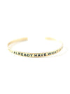 Have What it Takes Cuff - Brass